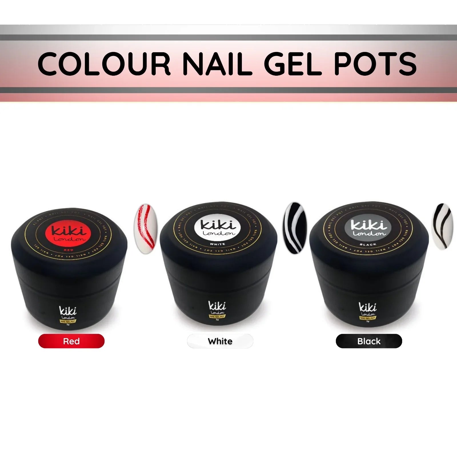 Colour Nail Gel Pots - Kiki London Benelux